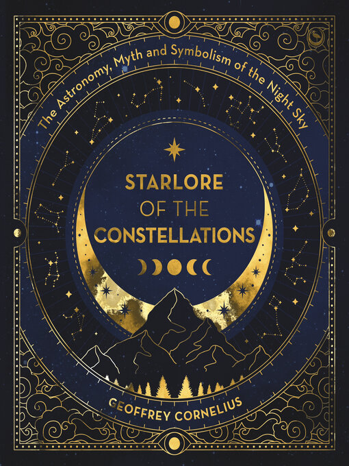 Title details for Starlore of the Constellations by Geoffrey Cornelius - Wait list